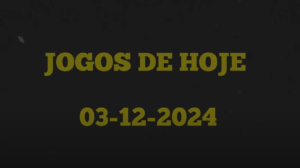 JOGOS DE HOJE | DESTA TERÇA-FEIRA 03/12/2024 | JOGOS DE HOJE AO VIVO BRASILEIRÃO 2024