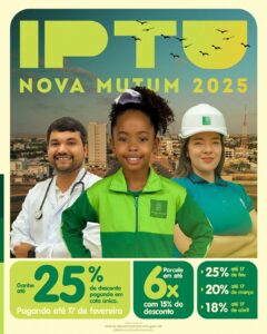 Atenção, contribuintes de Nova Mutum! O Governo Municipal de Nova Mutum lançou a campanha do IPTU 2025. Contribua para o…