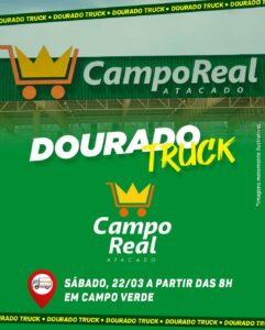 O Dourado Truck chega em Campo Verde neste sábado! 

Não perca a chance de compr…