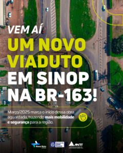 Mais mobilidade e segurança para Sinop! 

O novo viaduto da BR-163 na cidade est…