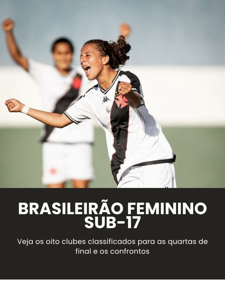 Confira os confrontos das quartas de final do Brasileirão Feminino Sub-17