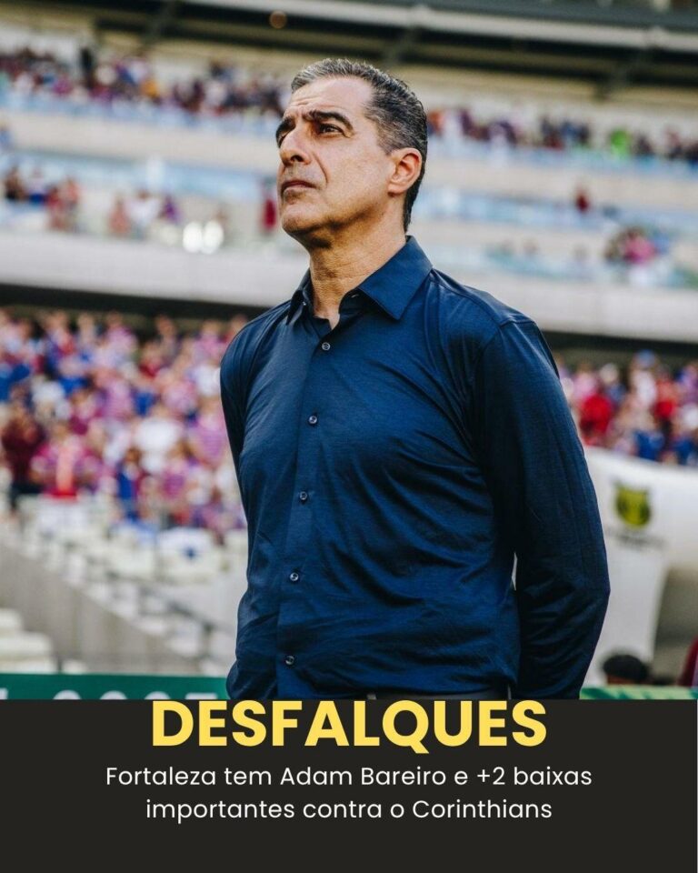 Fortaleza tem três desfalques… Ver mais