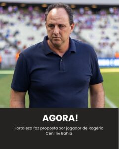 Rogério Ceni é avisado e Fortaleza tenta contratação de meia do Bahia.
