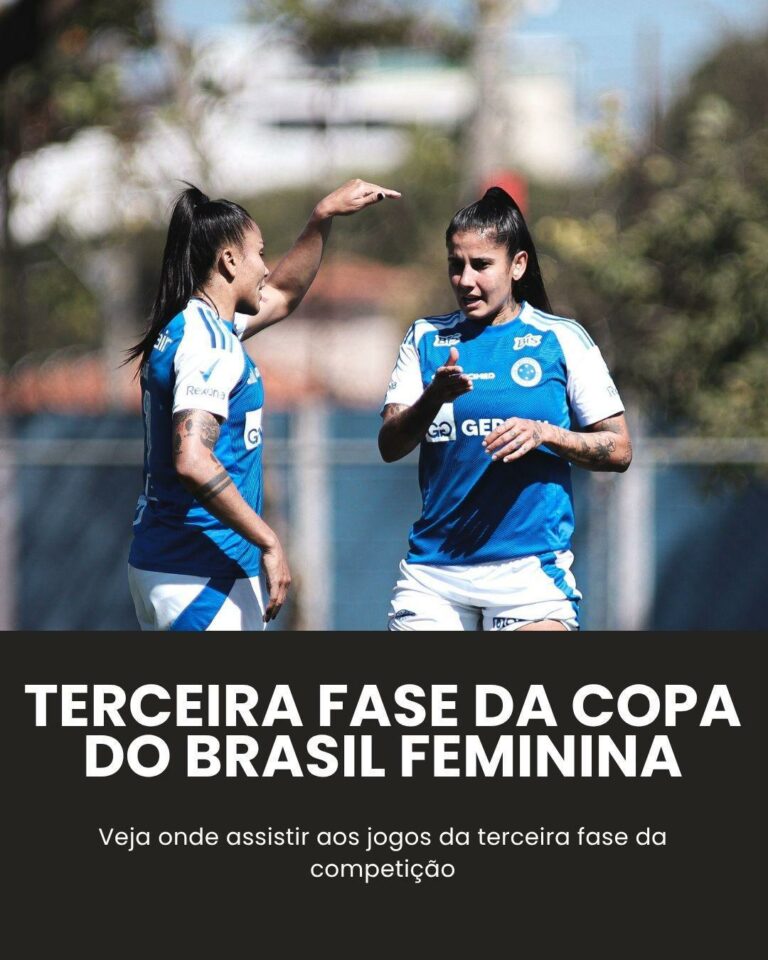 Veja onde assistir aos jogos da terceira fase da Copa do Brasil Feminina