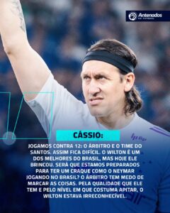 Cássio não segurou a bronca após a vitória do Santos sobre o Cruzeiro:

“Jogamo…