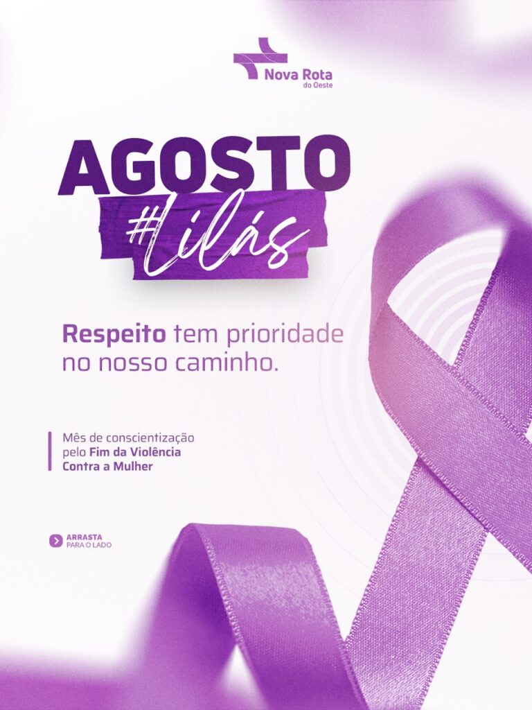 No Agosto Lilás, reforçamos que respeito e segurança são caminhos que devemos pe…