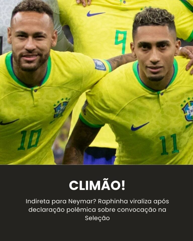 NEYMAR NÃO VAI GOSTAR! Raphinha causa polêmica ao afirmar que convocação…Ver m…