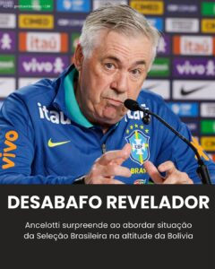 Ancelotti desabafou sobre extrema altitude e revelação inacreditável surpreende…