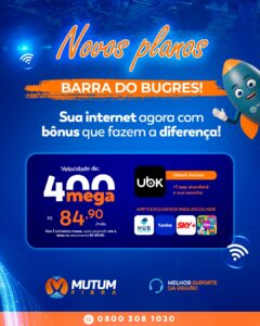 Novos planos, novas possibilidades!

Com 400 Mega da Mutum Fibra, sua rotina on…
