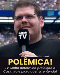 FICOU SÉRIO! Globo determina proibição total a Casimiro e streamer AMEA…Ver m…