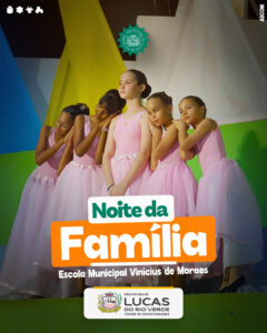 Escola e família, juntas!  A 3ª Noite da Família na E.M. Vinicius de Moraes foi …