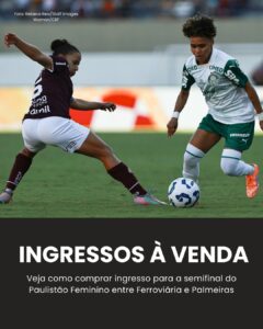 VENDAS ABERTAS! Veja como garantir o ingresso para Ferroviária x Palmeiras no Pa…