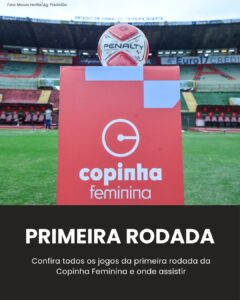 ASSISTA AO VIVO! Veja onde acompanhar os jogos da 1ª rodada da Copinha Feminina
…