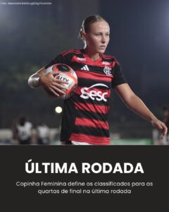 Veja o que está em jogo na última rodada da Copinha Feminina