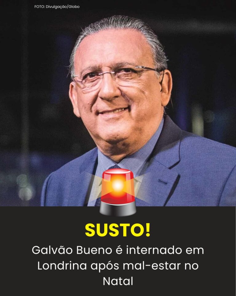 QUE SUSTO! Galvão Bueno é internado em Londrina após…Ver mais
