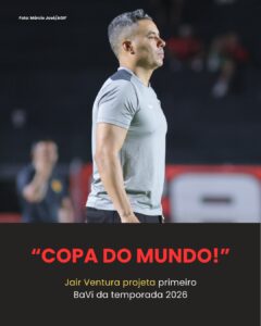 FOCO NO BAVI! Após goleada do Vitória, Jair Ventura já projeta clássico e… Ver…