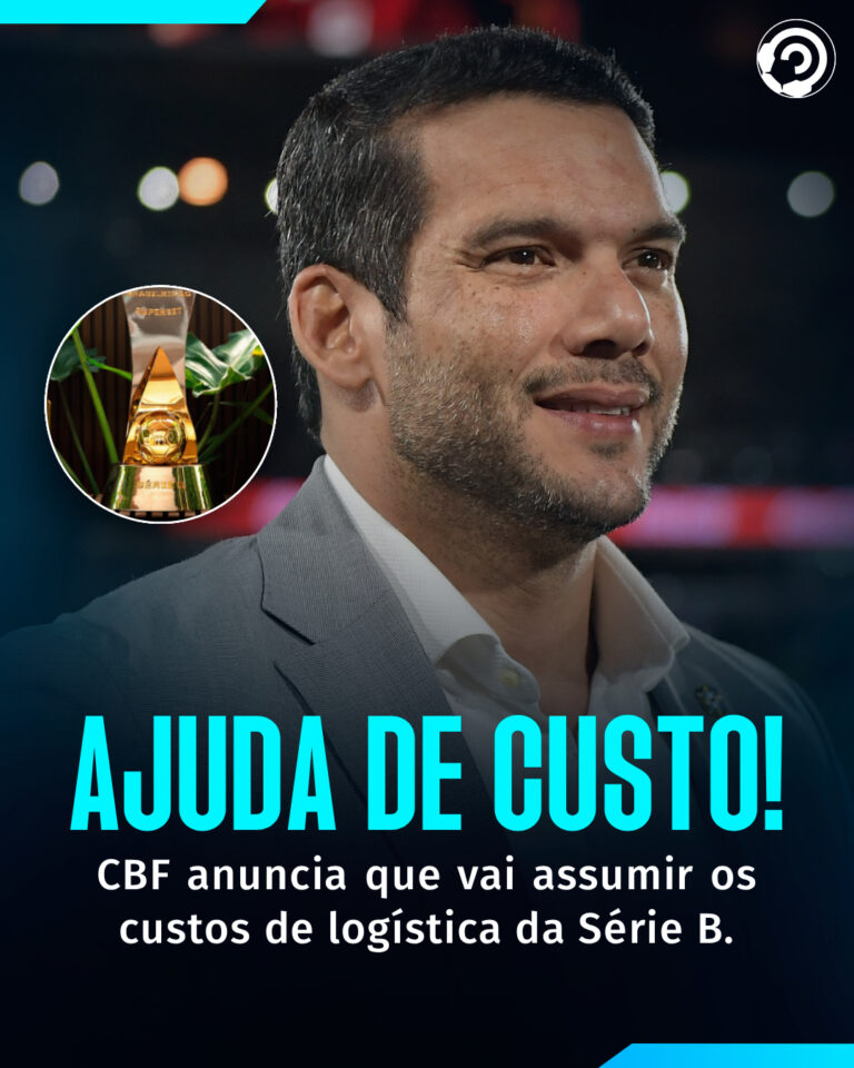 A CBF vai assumir as despesas da Série B após queixas dos clubes sobre os altos …