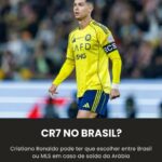 CR7 NO BRASIL? Crise na Arábia Saudita pode fazer o craque… Ver mais