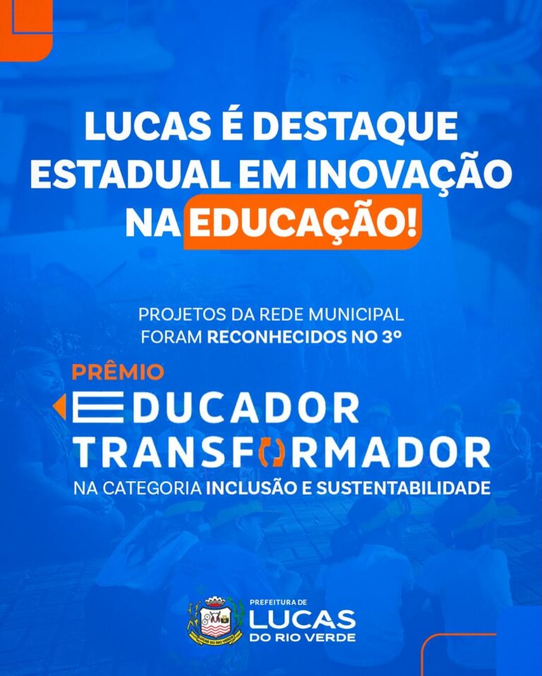 Lucas do Rio Verde no pódio estadual do 3º Prêmio Educador Transformador! 

Nos…