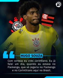Hugo Souza contou que já sonhava em defender o Corinthians desde os tempos de F…