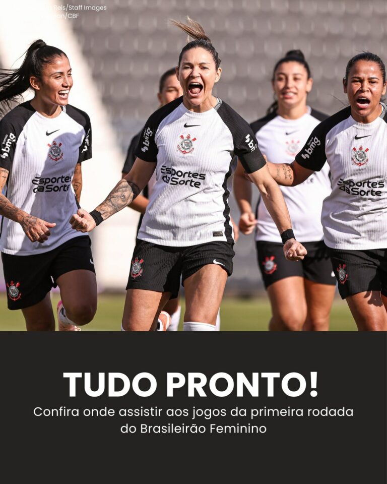 TUDO PRONTO! Confira onde assistir aos jogos da primeira rodada do Brasileirão F…