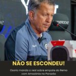 Osorio abre o jogo sobre empate e assume que… Ver mais