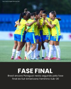 FASE FINAL: Brasil encara Paraguai nesta segunda pela fase final do Sul-American…