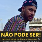 AGORA! Neymar curte Carnaval antes de jogo do Santos e…Ver Mais