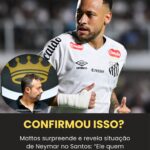 Revelação de Mattos sobre Neymar surpreende e atacante é…Ver mais