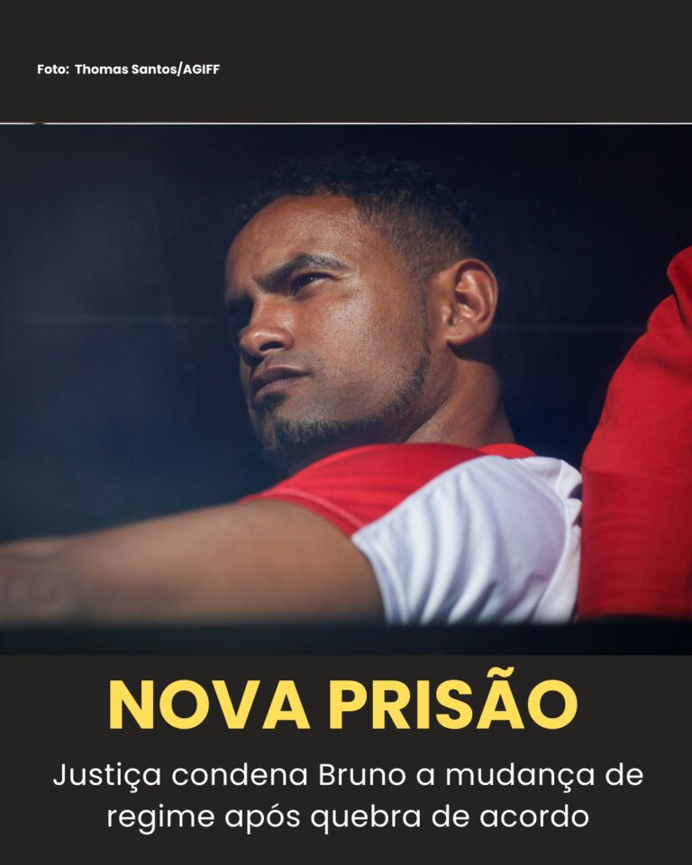 Goleiro Bruno, ex-Flamengo, volta a prisão após decisão da Justiça!
