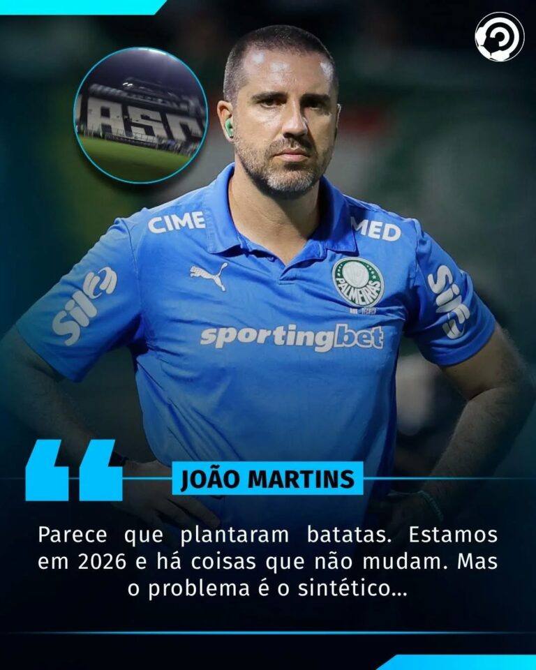 Após derrota do Palmeiras, João Martins, técnico interino do Verdão, criticou o…